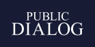 Public Dialog