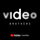 VIDEO BROTHERS