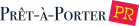 Pret-a-Porter PR