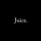 Juice